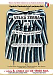 VELKÁ ZEBRA - komedie radonických ochotníků 