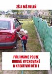 Bereme pouze vzorné a kreativní děti !